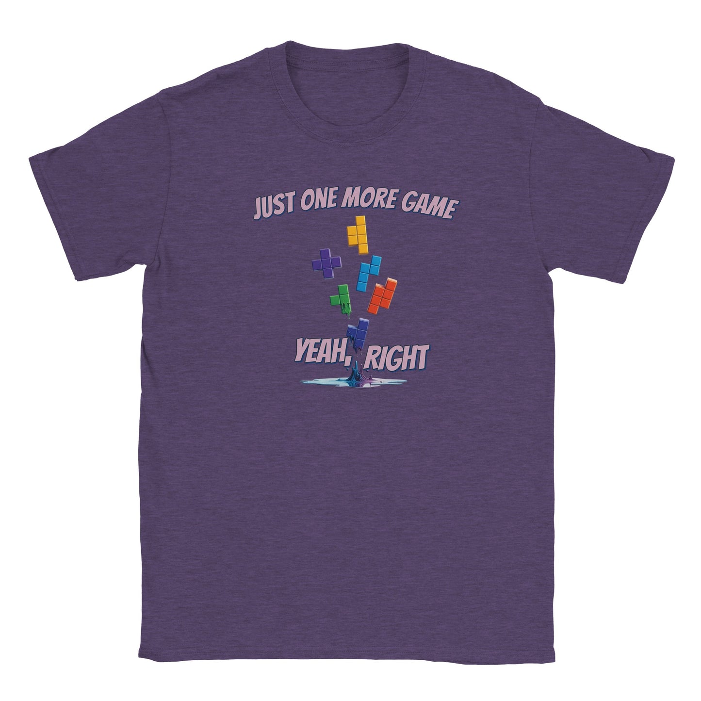 Purple t-shirt. Falling tetris blocks that gradually melt into a puddle.
Above the blocks are the words, "Just one more game" in light purple with a dark purple drop shadow.
Just above the melted puddle of bricks are the words, "Yeah, right" in light purple and dark purple drop shadow